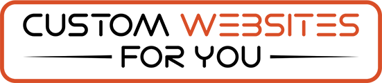 Custom Websites For You